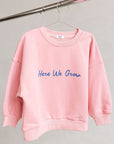 Here We Grow 100% Cotton Crewneck - Roobear Kids